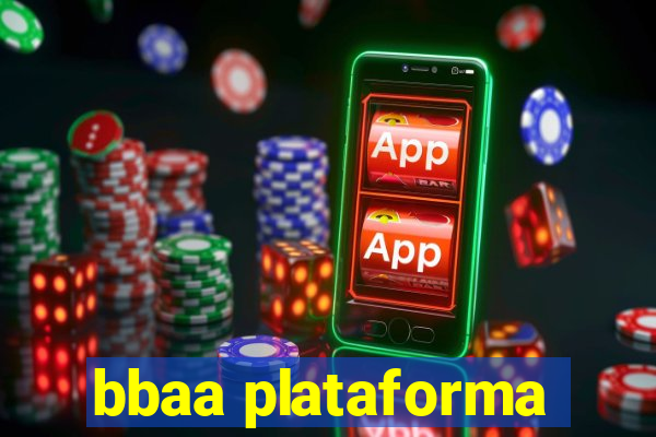 bbaa plataforma